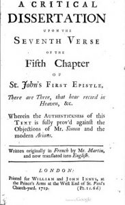 Book Cover: A Critical Dissertation Upon the 7th Verse of the 5th Chapter of St. John's First Epistle