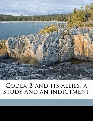 Book Cover: Codex B & Its Allies Vol 1 & 2